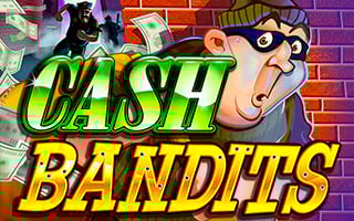 Cash Bandits